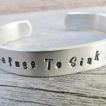 I Refuse To Sink Cuff Hand Stamped Bracelet With..