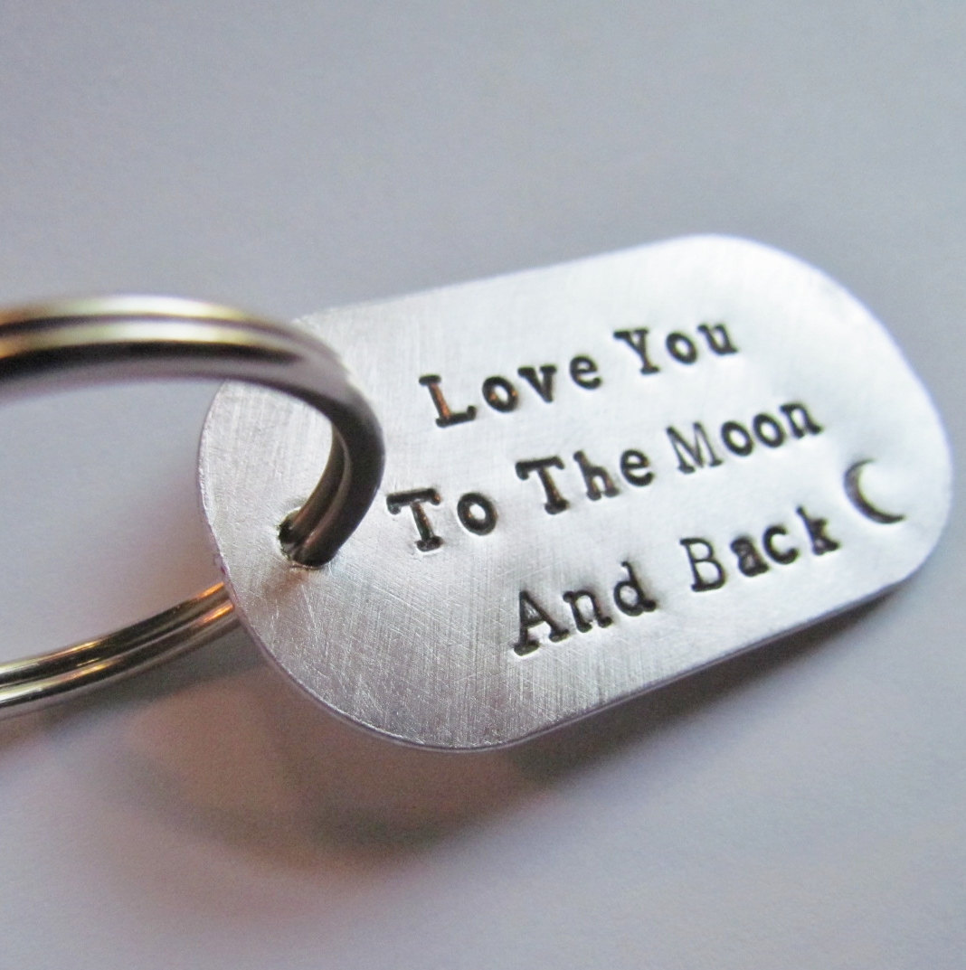 I Love You To The Moon And Back Dog Tag Keychain Hand Stamped Silver Aluminum Key Ring